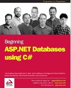 Beginning ASP.NET Databases using C# by John Kauffman