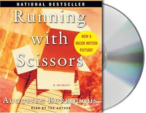 Running with Scissors: A Memoir