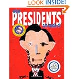 What Presidents Are Made Of