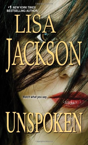 Unspoken by Lisa Jackson