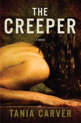 The Creeper: A Novel