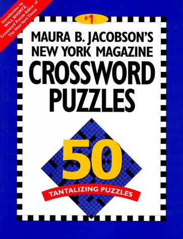 Maura B. Jacobson's New York Magazine Crossword Puzzles by Maura B. Jacobson