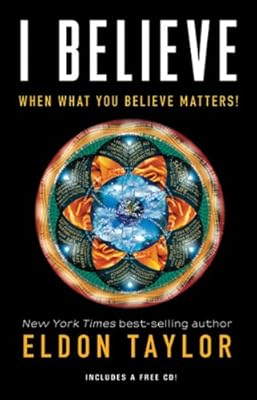 I Believe: When What You Believe Matters!