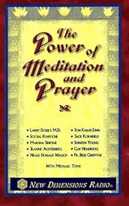 The Power of Meditation and Prayer