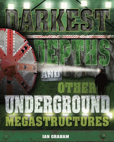 Darkest Depths and Other Underground Megastructures (Megastructures (Amicus)) by Ian Graham