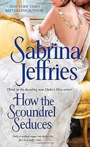 How the Scoundrel Seduces