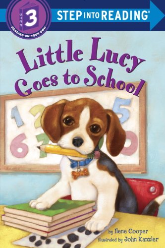 Little Lucy Goes to School (Step into Reading) by Ilene Cooper