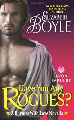 Have You Any Rogues?: A Rhymes With Love Novella
