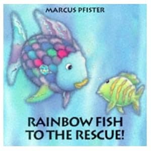 Rainbow Fish to the Rescue