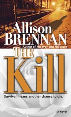 The Kill: A Novel (Predator)