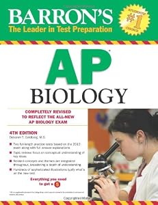 Barron's AP Biology, 4th Edition by Deborah Goldberg