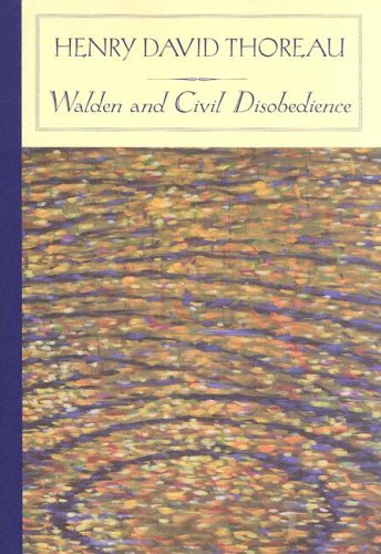 Walden and Civil Disobedience (Barnes & Noble Classics) by Henry David Thoreau