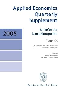 Can Germany Stand Up to International Locational Competition? by Rainer Winkelmann