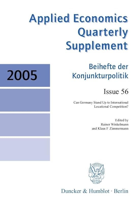 Can Germany Stand Up to International Locational Competition? by Rainer Winkelmann