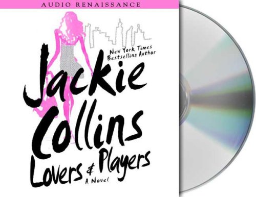 Lovers & Players (Collins, Jackie (Spoken Word)) by Jackie Collins