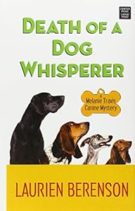 Death of a Dog Whisperer
