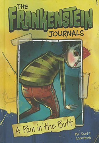 A Pain in the Butt by Scott Sonneborn                       ,