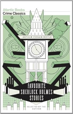 Favourite Sherlock Holmes Stories