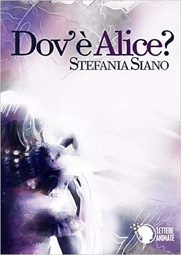 Stefania Siano - Dov'è Alice? (2015)
