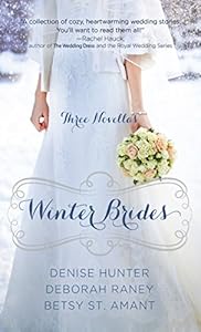 Winter Brides: A Year of Weddings Novella Collection by Denise Hunter