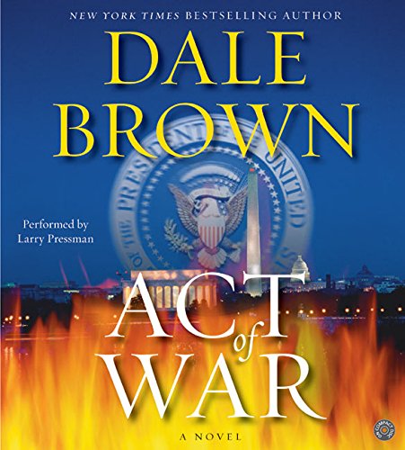 Act of War CD by Dale Brown