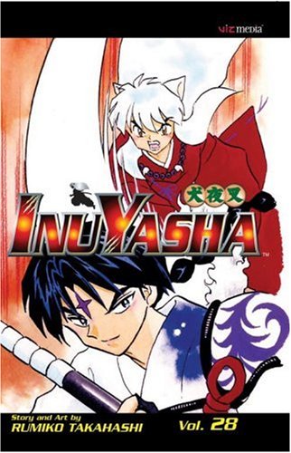 InuYasha, Vol. 28 by Rumiko Takahashi