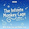 The Infinite Monkey Cage: The Complete Series 14-17