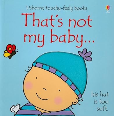 That's Not My Baby...