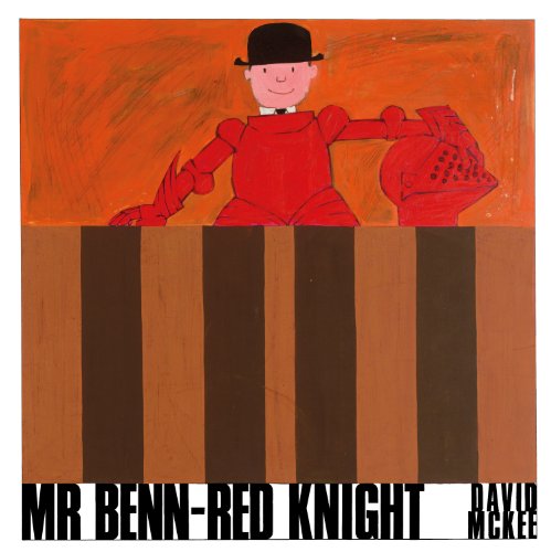 Mr. Benn - Red Knight by David McKee