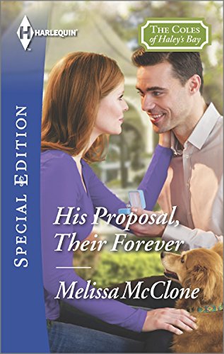 His Proposal, Their Forever by Melissa McClone
