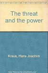 The threat and the power