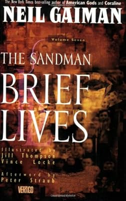The Sandman Vol. 7: Brief Lives