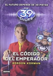 El código del emperador (Las 39 Pistas / 39 Clues (Spanish)) (Spanish Edition)