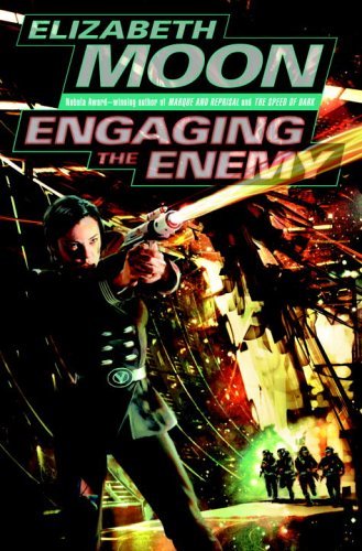 Engaging the Enemy (Vatta's War) by Elizabeth Moon