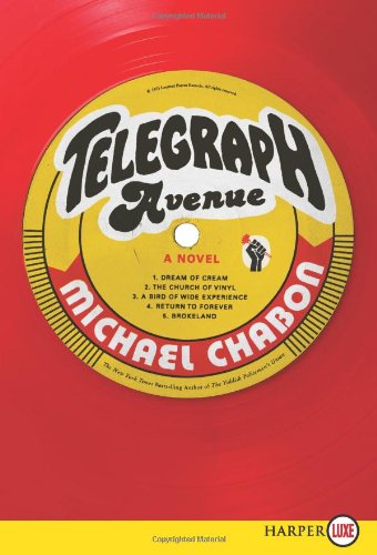 Telegraph Avenue LP: A Novel by Michael Chabon