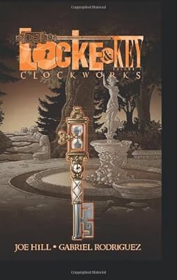 Locke &amp; Key: Clockworks, Vol. 5