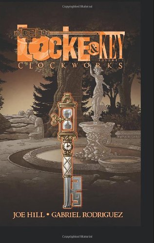 Locke &amp; Key: Clockworks, Vol. 5 by Joe Hill