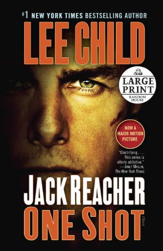 Jack Reacher: One Shot by Lee Child