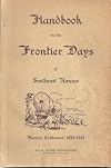 Handbook on the Frontier Days of Southeast Kansas