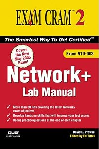 Network+ Exam Cram 2 Lab Manual by David L. Prowse