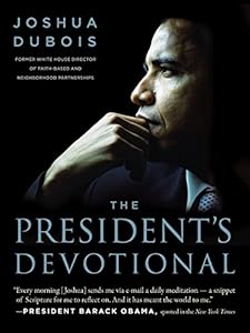 The President's Devotional: The Daily Readings That Inspired President Obama