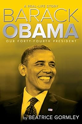 Barack Obama: Our Forty-Fourth President