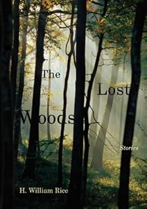 The Lost Woods: Stories