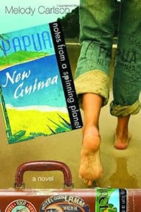 Notes from a Spinning Planet--Papua New Guinea