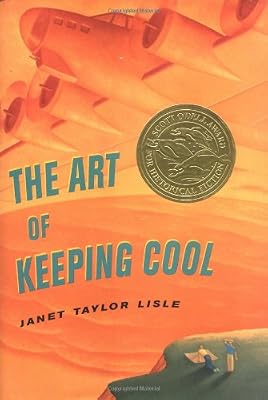 The Art of Keeping Cool (Scott O'Dell Award for Historical Fiction (Awards))