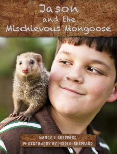 Jason and the Mischievous Mongoose