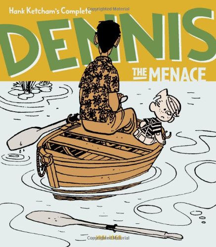 Hank Ketcham's Complete Dennis the Menace 1961-1962 by Hank Ketcham