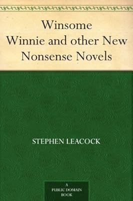 Winsome Winnie and other New Nonsense Novels