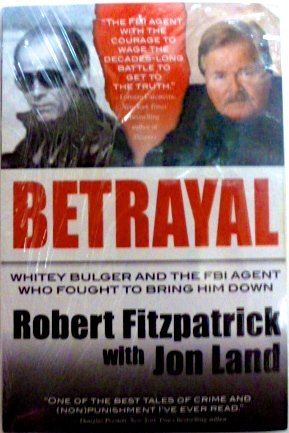 Betrayal. by Robert Fitzpatrick