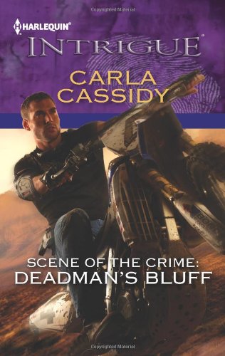 Scene of the Crime: Deadman's Bluff by Carla Cassidy